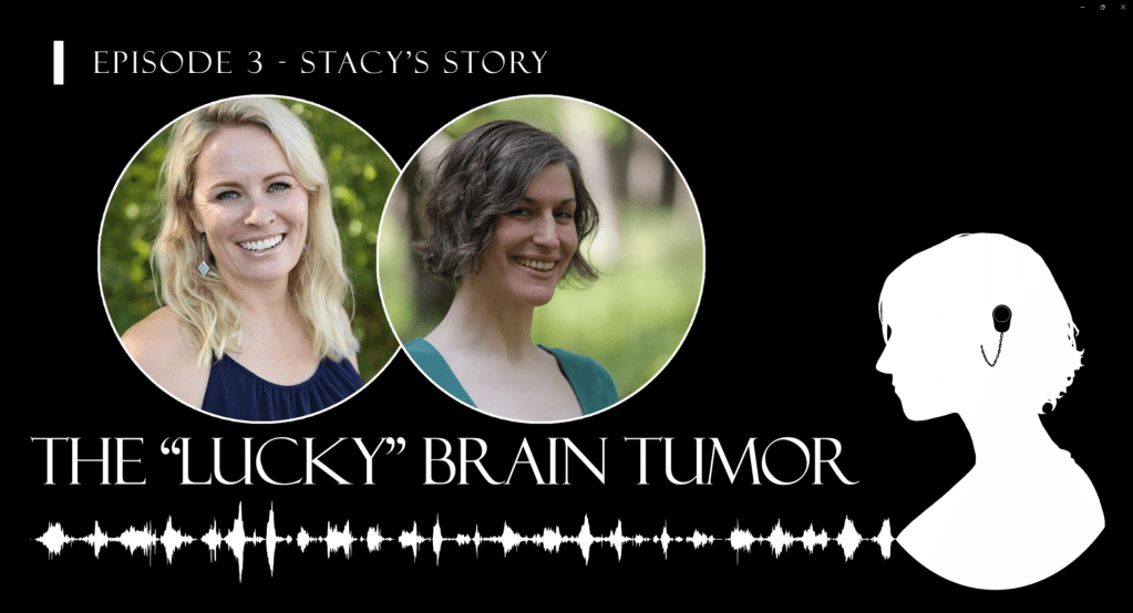Podcast Episode 3: Stacy’s Story